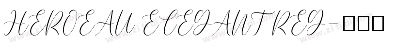 HEROEAU ELEGANT REG字体转换